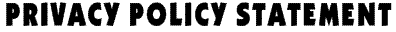 PRIVACY POLICY STATEMENT